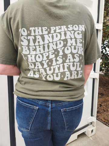 Person Standing Behind Me Graphic T-Shirt