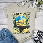 Just Wait In The Truck Graphic Tee